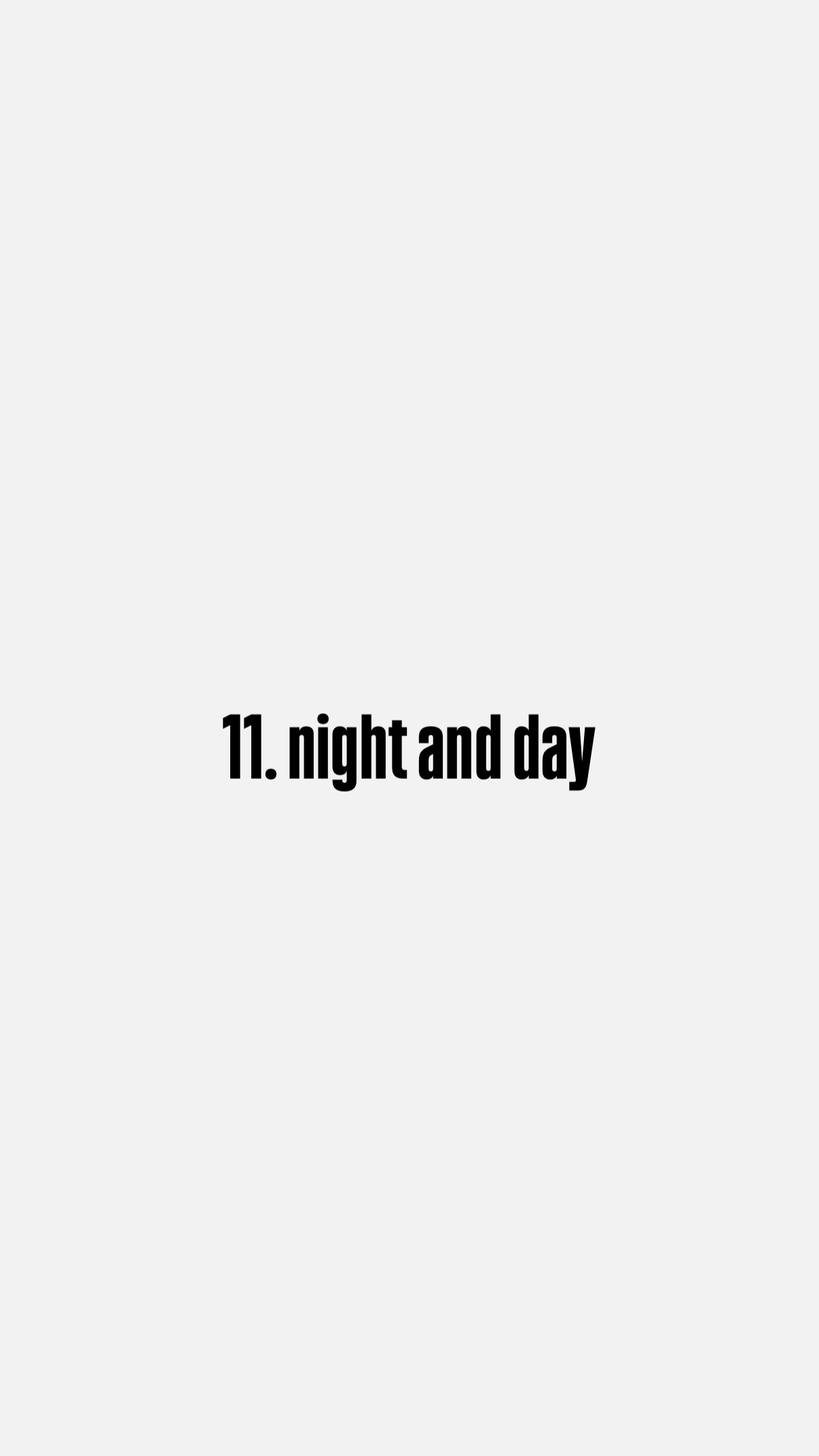 11. night and day