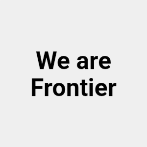 We are Frontier